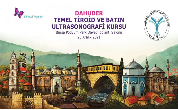 DAHUDER TEMEL TİROİD VE BATIN ULTRASONOGRAFİ KURSU